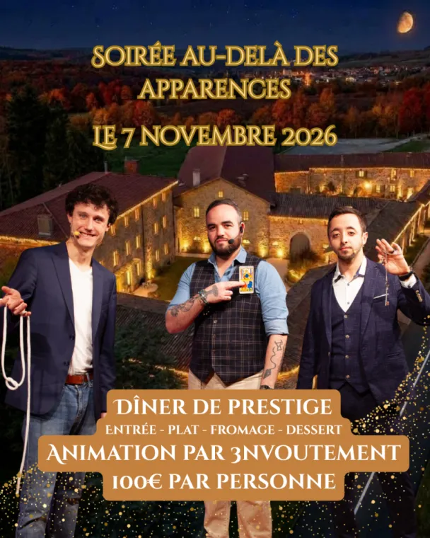 Soirée Au delà des apparences , Saint-Genest-Malifaux, Domaine de la Diligence